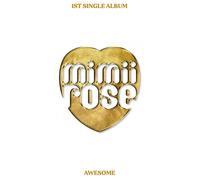 mimiirose - AWESOME (1st Single Album)