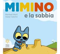 Mimino e la sabbia. Ediz. a colori (Zero tre dal mondo)