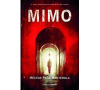 Mimo | Héctor Peña Manterola