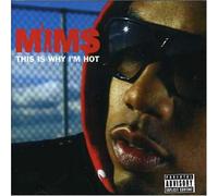 Mims - This is Why I'm Hot [Import]
