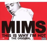 Mims - This is Why I'm Hot [Import]