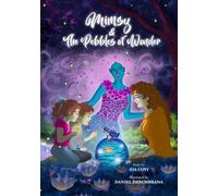Mimsy and the Pebbles of Wonder