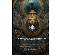 MIN: El Vigor Eterno de Egipto