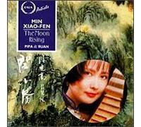 Min Xiao-Fen - The Moon Rising