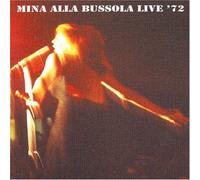 Mina Alla Bussola Live 1972 [Italia]