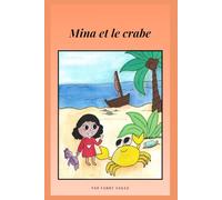 Mina et le crabe