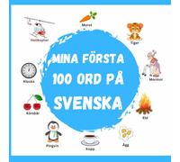 Mina Första 100 Ord på Svenska