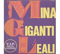Mina Giganti Leali - I Vip Della Canzone [LP]