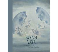 Mina Loy: Strangeness Is Inevitable