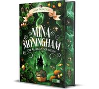 Mina Moningham - Die Allianz der Neun: Ein cozy Urban Fantasy Abenteuer voller Magie, Humor und galaktischer Spannung