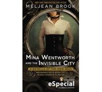 Mina Wentworth And The Invisible City (ebook)