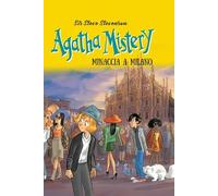Minaccia a Milano (Agatha Mistery)