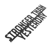 MINAOLULUS Cartel de metal inspirador para fitness y entrenamiento Stronger Than Yesterday, decoración de pared motivadora para el gimnasio en casa, duradero y minimalista, decoración de gimnasio