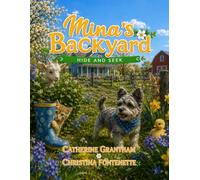 MINA'S BACKYARD HIDE AND SEEK (Mina's Backyard Activity Books)
