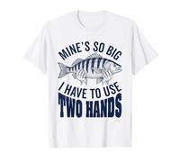 Minas Tan Grande Que Tengo Que Usar Dos Manos Divertido Pescador De Pesca Camiseta