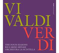 Minasi/La Scintilla - Antonio Vivaldi, Giuseppe Verdi - The Four Seasons