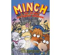 Minch and the Spooky Buttercup Mansion: 4 (A Cow Called Minch)