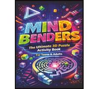 Mind Bender: The Ultimate 3D Puzzle Activity Book: A Book of 50 Intertwining Mazes, Great for Teens and Adults, Relaxing and Fun Gift Idea.