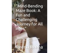 "Mind-Bending Maze Book: A Fun and Challenging Journey for All Ages": "Unlock Your Creativity and Improve Focus with this Interactive Maze Adventure"