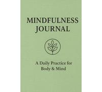 Mind Body Check-in Journal: 90-Days of Somatic Awareness and Nervous System Support