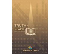 Mind Builders - Truth & Light Bible Word Search (Level 3 - Hard): 6x9 Travel Size - Large Print (Bible Word Search Travel Series)
