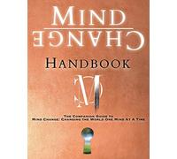 Mind Change Handbook: The Companion Guide