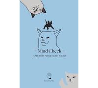 Mind Check: A Silly Daily Mental Health Tracker