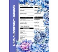 MIND CHECKPOINT LOGBOOK: Essential Templates for Accurate Mental Health Assessments and Documentation