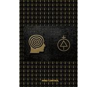 Mind Control in Seven Days: Rewrite Minds. Redirect Emotions. Reshape Reality.