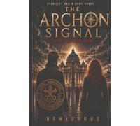 Mind Crime: Book One (The Archon Signal)