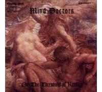 Mind Doctors - On The Threshold Of Reality