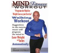 Mind Fitness Workout: Program the Mind for Weight Loss: Walking Workout [Reino Unido] [DVD]