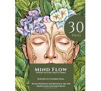 Mind Flow: Where nature meets spirit