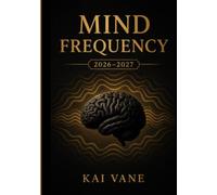 Mind Frequency 2026-2027
