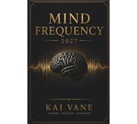 MIND FREQUENCY 2027