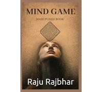 Mind Game Maze Puzzle Book 7 to 17 years old kids: 50 Fun and Challenging Mazes to Boost Brain Power for Kids, Teens, and Adults
