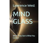 MIND GLASS: What They See Is What You Control