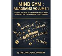 Mind Gym: Anagrams Volume 1 : 50 Brain-Boosting Anagram Puzzles for Word Lovers (Crackajack Activity Books)