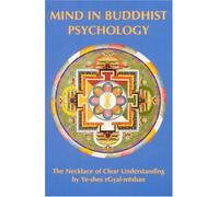 Mind in Buddhist Psychology (Tibetan Translation Series)