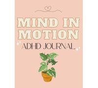 Mind in Motion: ADHD Junk Journal