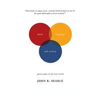 Mind, Language, and Society: Philosophy In The Real World (Masterminds)
