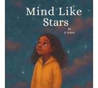 Mind like Stars: Every mind shines in it's own way