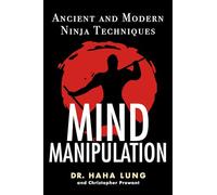 Manipulación mental – Técnicas ninja antiguas y modernas – Citadel