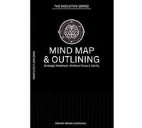 Mind Map & Outlining Notebook: Strategic Planning Workbook for Focused Note Taking: **6x9 Dotted Grid Journal with Outline Column