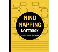 Mind Mapping Notebook: A Blank Mind Map Template to Help You Brainstorm, Strategize, and Organize Your Thoughts for Better Decision-Making and Clearer Thinking