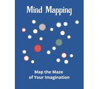 Mind Mapping Notebook: Blank Mind Map: Your Blueprint for Clearer Ideas and Smarter Solutions | 8.5x11 inches