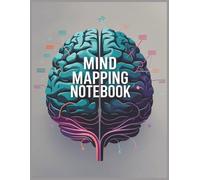 Mind Mapping Notebook: Mind Map Notebook for Visual Learners and Creative Thinkers - Ideal for Study Notes, Business Ideas, and Personal Growth ... notebook pages | 109 pages | 8.5 x 11 inches