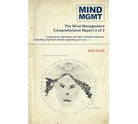 Mind MGMT Omnibus Part 3: The Eraser and the Immortals (Mind MGMT : omnibus, Volume 3)