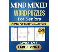 Mind Mixed Word Puzzles For Seniors: Perfect for Dementia Alzheimer's Level 1- Easy