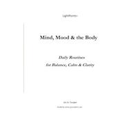Mind, Mood & the Body